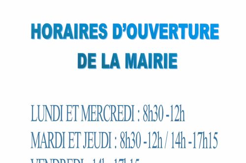 NOUVEAUX HORAIRES D’OUVERTURE DE LA MAIRIE