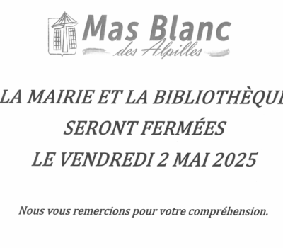 FERMETURE EXCEPTIONNELLE