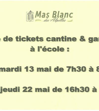 VENTE DE TICKETS DE CANTINE ET DE GARDERIE À L’ÉCOLE