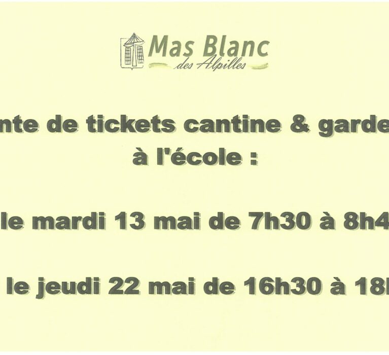 VENTE DE TICKETS DE CANTINE ET DE GARDERIE À L’ÉCOLE