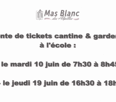 VENTE DE TICKETS DE CANTINE ET DE GARDERIE À L’ÉCOLE