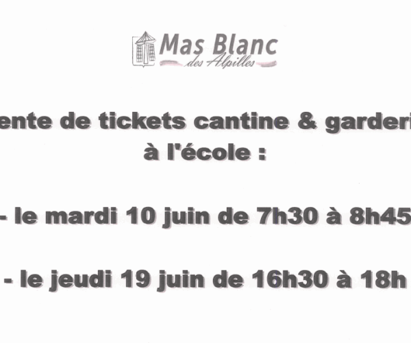 VENTE DE TICKETS DE CANTINE ET DE GARDERIE À L’ÉCOLE