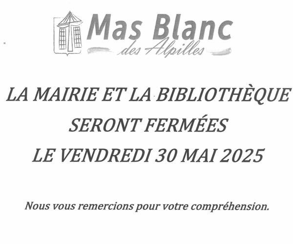 FERMETURE EXCEPTIONNELLE
