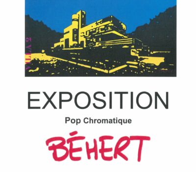 EXPOSITION BÉHERT
