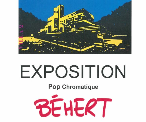 EXPOSITION BÉHERT