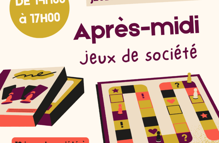 APRÈS MIDI JEUX DE SOCIÉTÉ