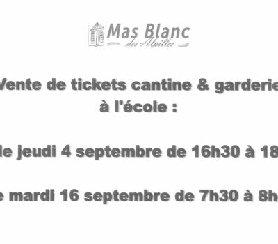 VENTE DE TICKETS DE CANTINE ET DE GARDERIE À L’ÉCOLE