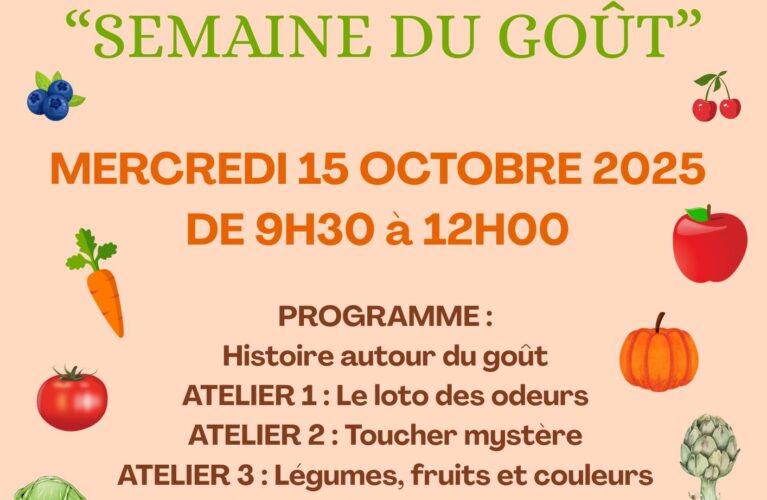 LES ATELIERS DE LA SEMAINE DU GOÛT 15 OCTOBRE 2025