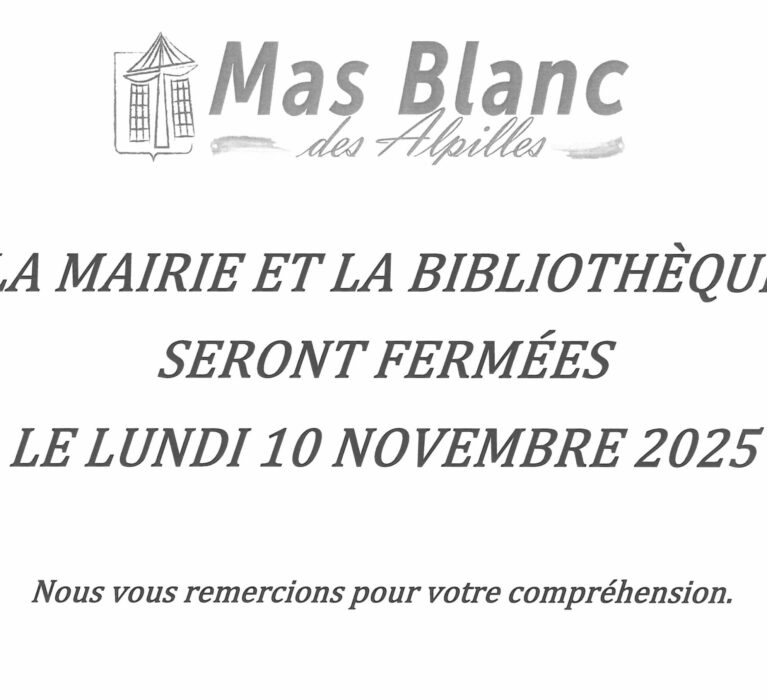 FERMETURE DE LA MAIRIE ET DE LA BIBLIOTHEQUE – LUNDI 10 NOVEMBRE