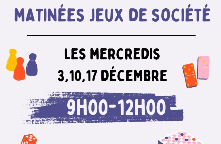 MATINÉES JEUX DE SOCIÉTÉ