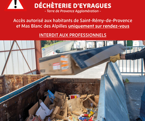 Déchèterie d&rsquo;Eyragues : uniquement sur RDV